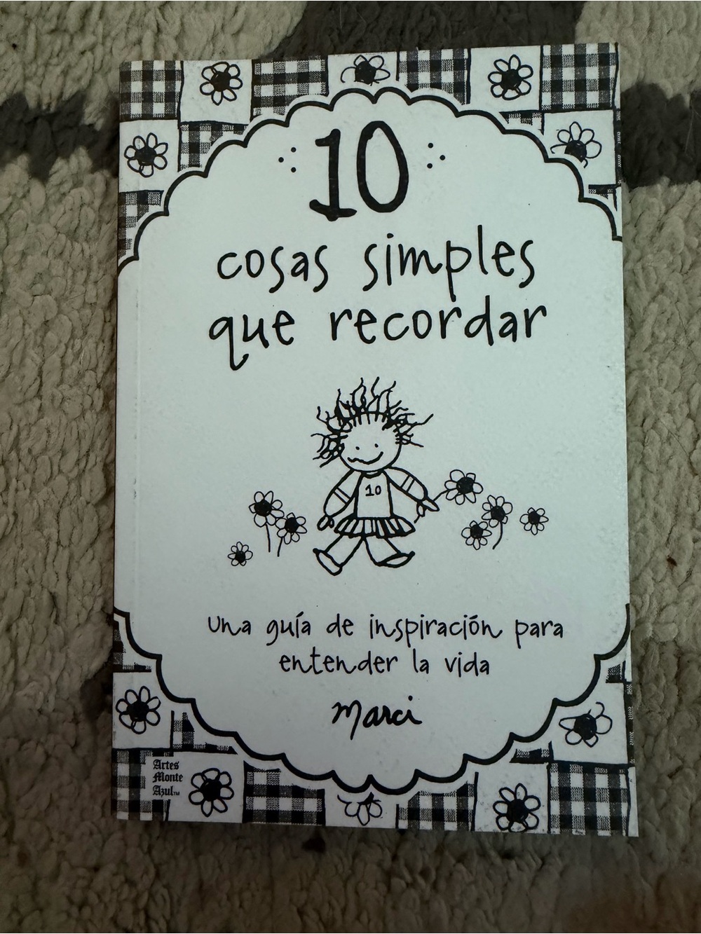 10 Cosas Simples que Recordar – Inspirational White & Black Book
